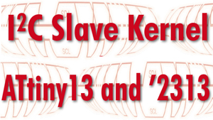 I2C-slave-kernel voor ATtiny13 en -2313